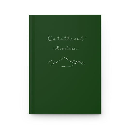 On to the Next Adventure | Forest Green Travel Journal