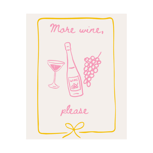 More Wine Please Wall Art | Cute Pastel Wine Poster