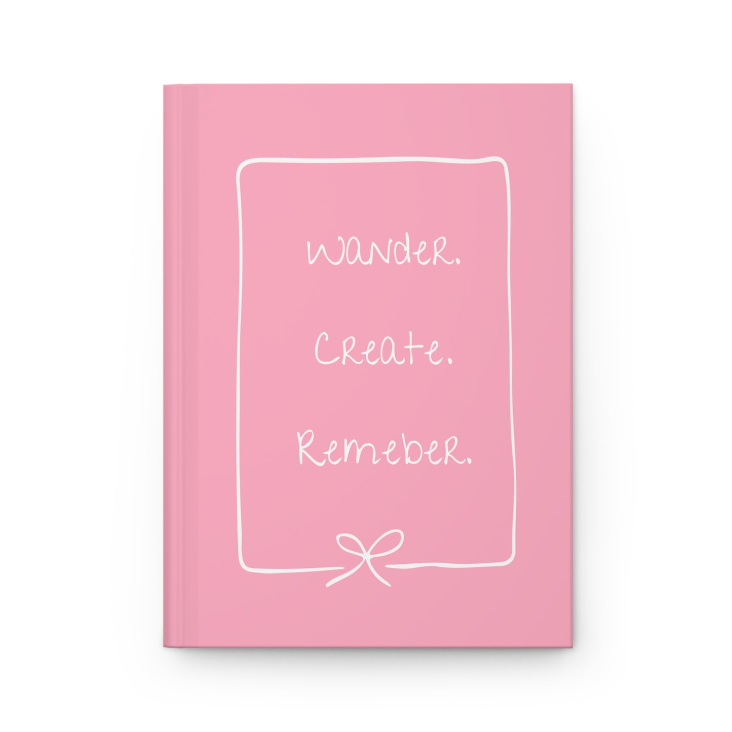 Wander Create Remember | Motivational Travel Journal