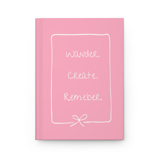 Wander Create Remember | Motivational Travel Journal
